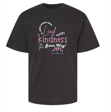 *NEW GATOR Lead with Kindness ORDER BY FEB 9th for Pink Shirt Day