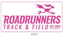 ROADRUNNERS- Waterproof Rectangle 3”W x 1.5”H Sticker