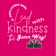 *NEW GATOR Lead with Kindness ORDER BY FEB 9th for Pink Shirt Day